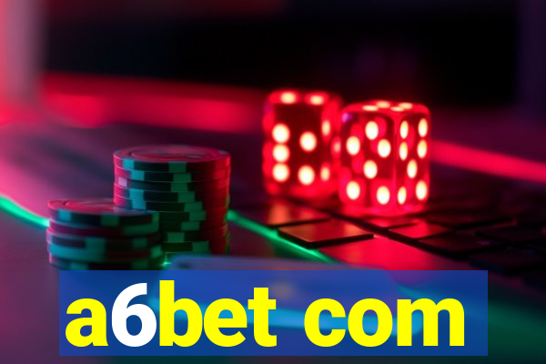 a6bet com
